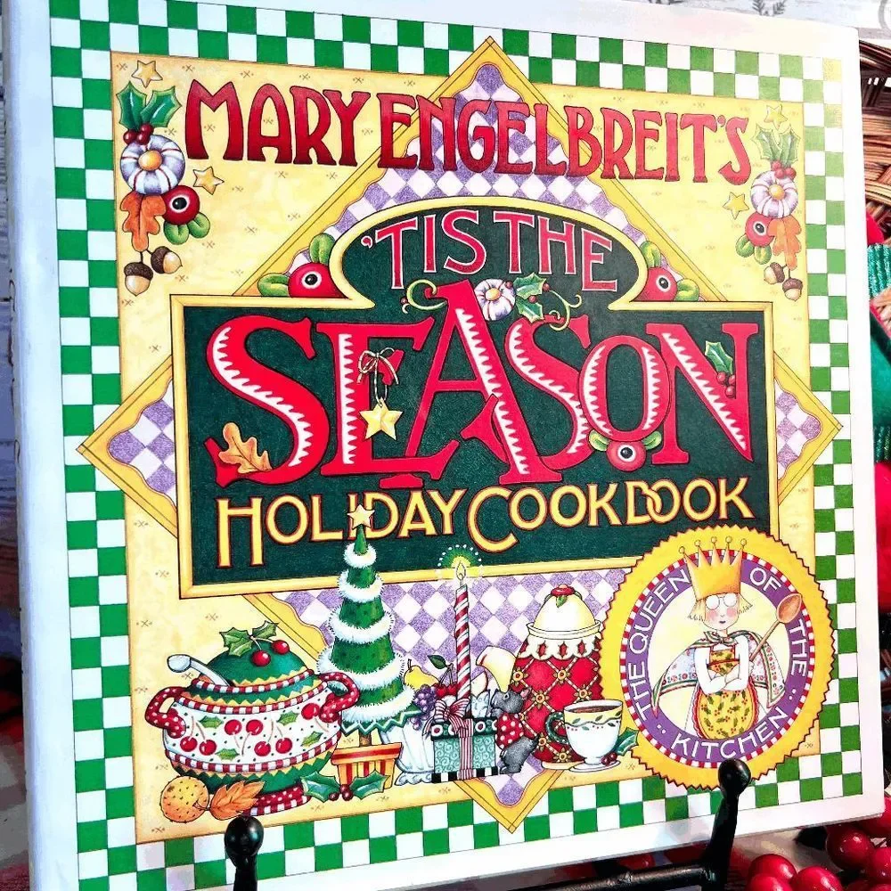 Mary Engelbreits Tizz the Season Holiday Cookbook